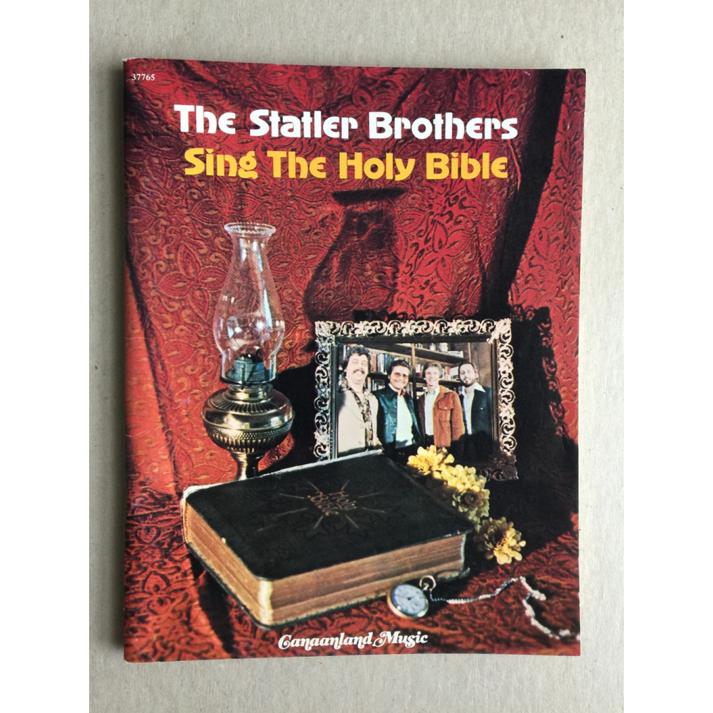 The Statler Brothers Sing The Holy Bible Compiled Aaron Brown Canaanland Music